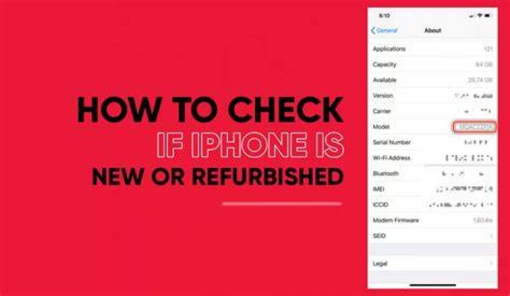 How can I know if my iPhone is refurbished?