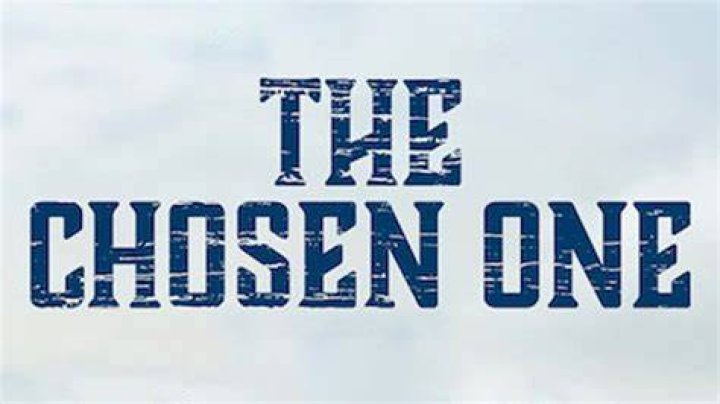 What does it mean to be chosen one?
